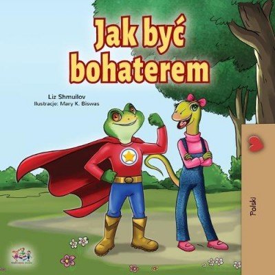Being a Superhero  -  in Polish only   (PB)