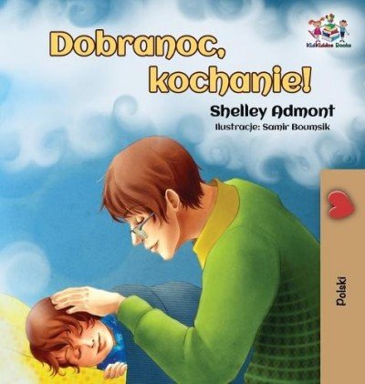 Goodnight, My Love!  -  in Polish only   (HC)