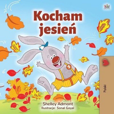 I Love Autumn  -  in Polish only   (PB)