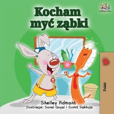 I Love to Brush My Teeth  -  in Polish only   (PB)