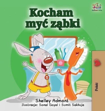 I Love to Brush My Teeth  -  in Polish only   (HC)