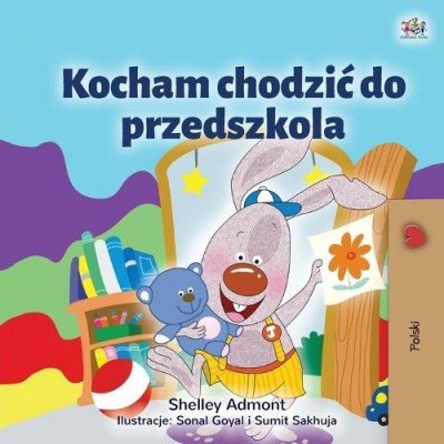 I Love to Go to Daycare  -  in Polish only   (PB)