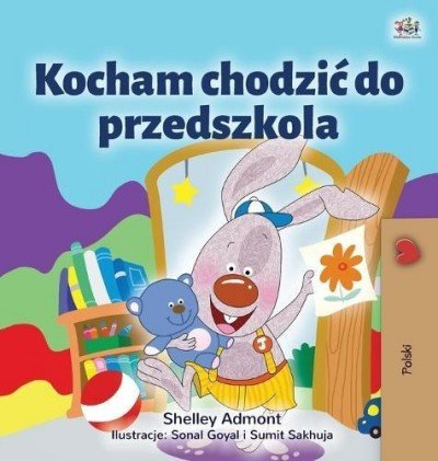 I Love to Go to Daycare  -  in Polish only   (HC)