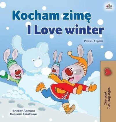 I Love Winter - in Polish and English (HC)