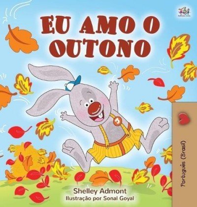 I Love Autumn  -  in Portuguese Brazilian only   (HC)