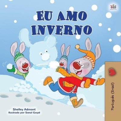 I Love Winter  -  in Portuguese Brazilian only   (PB)