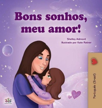 Sweet Dreams, My Love  -  in Portuguese Brazilian only   (HC)