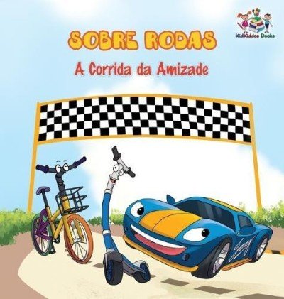 The Wheels: The Friendship Race  -  in Portuguese Brazilian only   (HC)