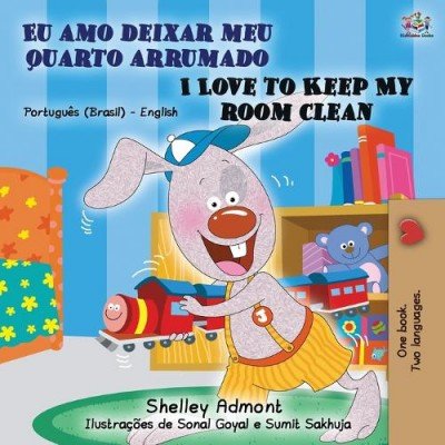 I Love to Keep My Room Clean - in Portuguese (Brazilian) and English (PB)