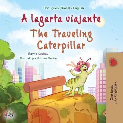 The traveling Caterpillar - in Portuguese (Brazilian) and English (PB)