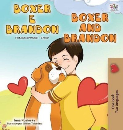 Boxer and Brandon  -  in Portuguese (Portugal) and English   (HC)