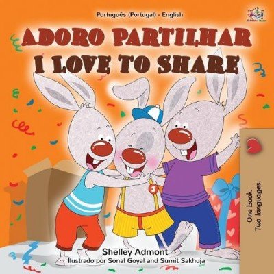 I Love to Share - in Portuguese (Portugal) and English (PB)