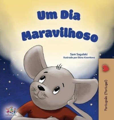 A wonderful Day  -  in Portuguese Portugal only   (HC)