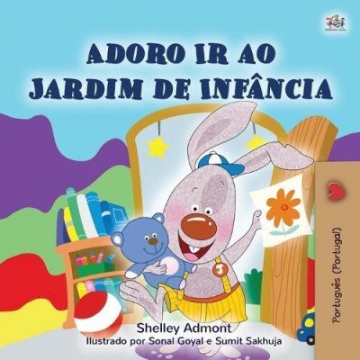 I Love to Go to Daycare  -  in Portuguese Portugal only   (PB)