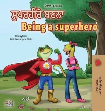 Being a Superhero  -  in Punjabi (Gumukhi) and English   (HC)