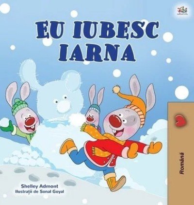 I Love Winter - in Romanian only (HC)