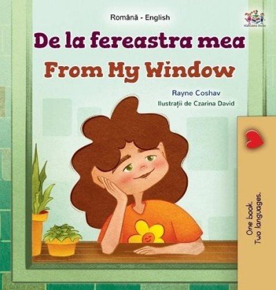 From My Window  -  in Romanian and English   (HC)