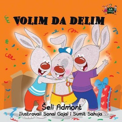 I Love to Share  -  in Serbian Latin only   (PB)