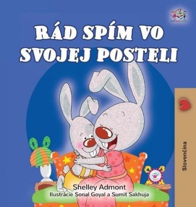 I Love to Sleep in My Own Bed - in Slovak only (HC)