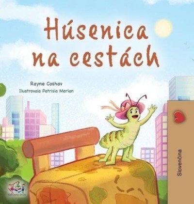 The traveling Caterpillar - in Slovak only (HC)
