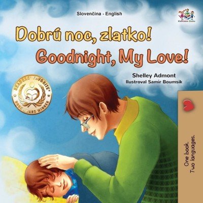 Goodnight, My Love!  -  in Slovak and English   (PB)