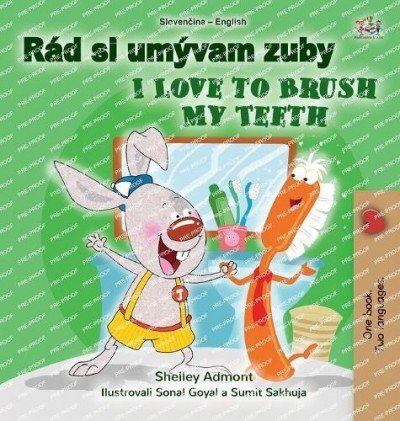 I Love to Brush My Teeth  -  in Slovak and English   (HC)