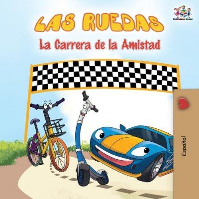 The Wheels: The Friendship Race  -  in Spanish only   (PB)