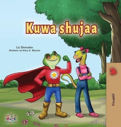 Being a Superhero - in Swahili only (HC)