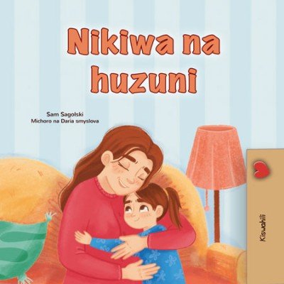 When I am Gloomy  -  in Swahili only   (PB)