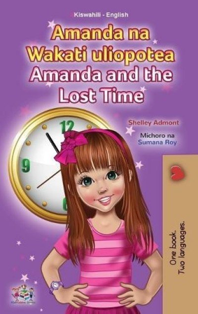 Amanda and the Lost Time - in Swahili and English (HC)