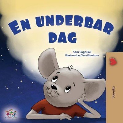 A wonderful Day  -  in Swedish only   (PB)