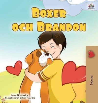 Boxer and Brandon - in Swedish only (HC)