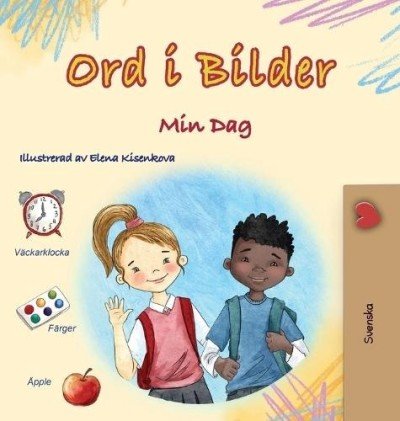 Words in Pictures - My Day  -  in Swedish only   (HC)