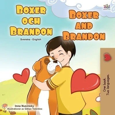Boxer and Brandon  -  in Swedish and English   (PB)