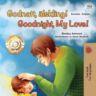 Goodnight, My Love!  -  in Swedish and English   (PB)