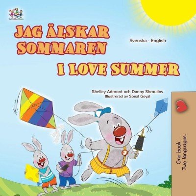 I Love Summer  -  in Swedish and English   (PB)