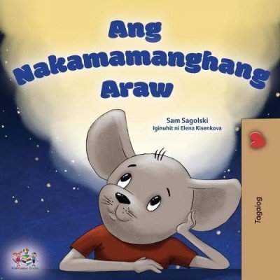 A wonderful Day  -  in Tagalog only   (PB)