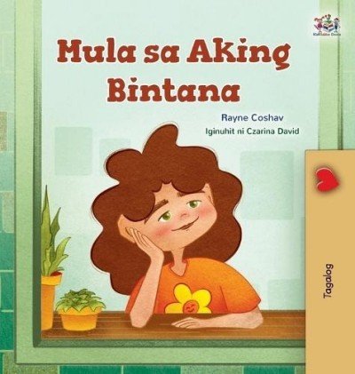 From My Window  -  in Tagalog only   (HC)