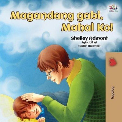 Goodnight, My Love!  -  in Tagalog only   (PB)