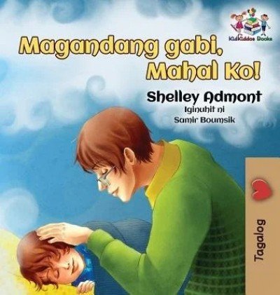 Goodnight, My Love!  -  in Tagalog only   (HC)