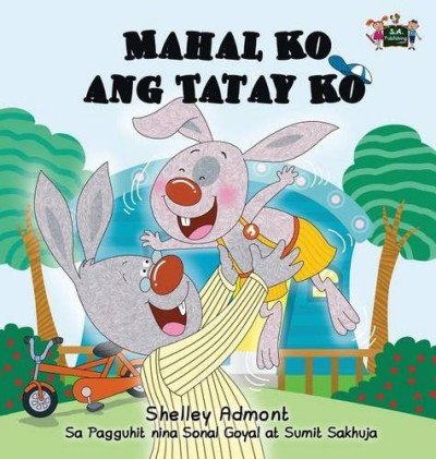 I Love My Dad - in Tagalog only (HC)