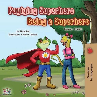 Being a Superhero - in Tagalog and English (PB)