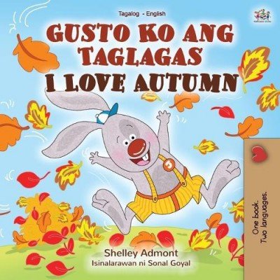 I Love Autumn  -  in Tagalog and English   (PB)