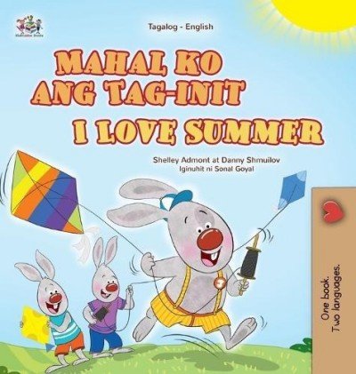 I Love Summer  -  in Tagalog and English   (HC)