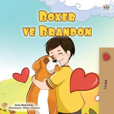 Boxer and Brandon  -  in Turkish only   (PB)