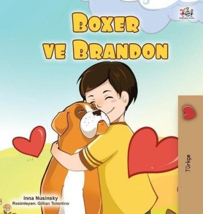 Boxer and Brandon  -  in Turkish only   (HC)