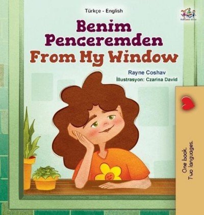 From My Window  -  in Turkish and English   (HC)