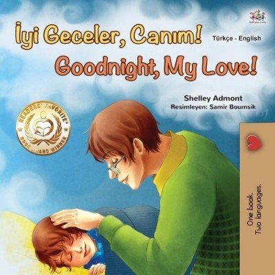 Goodnight, My Love!  -  in Turkish and English   (PB)