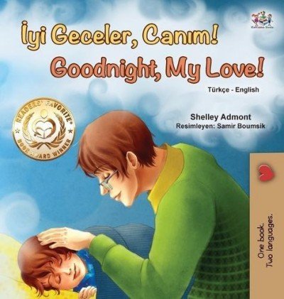 Goodnight, My Love!  -  in Turkish and English   (HC)