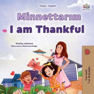 I am Thankful  -  in Turkish and English   (PB)